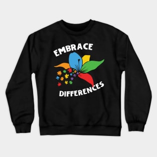 Embrace Differences Autism Awareness Crewneck Sweatshirt